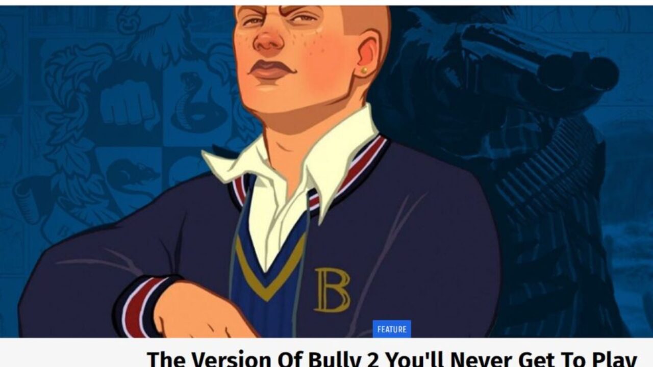 Bully 2 CANCELADO Prematuramente 