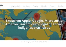 Reportagem diz que Apple, Google, Microsoft e Amazon usaram ouro ilegal do Brasil