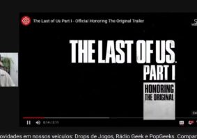 Drops Debate: Primeiras Impressões de The Last of Us Part I