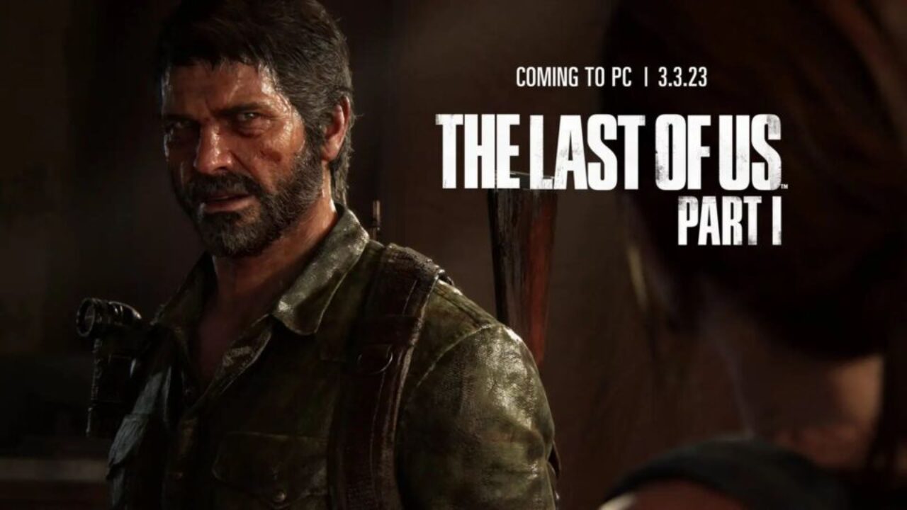 The Last of Us Part 1: Veja requisitos para jogar no PC