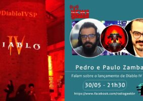Drops de Jogos dá suas impressões e abordam evento de lançamento de Diablo IV no Brasil