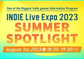 INDIE Live Expo 2023 Summer Spotlight
