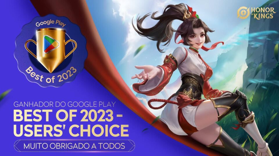 Honor of Kings Vence a Premiação de Voto Popular 2023 da Google Play Brasileira