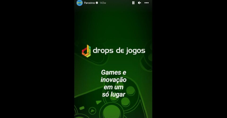 Drops de Jogos e o portal Uai. Foto: Reprodução/Instagram