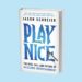 O livro Play Nice. Foto: Divulgação