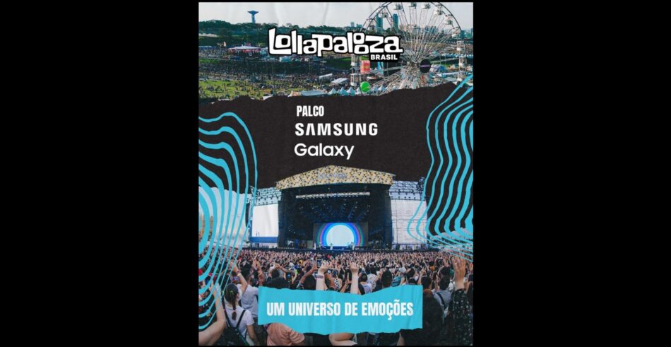 Samsung anuncia patrocínio Master do Lollapalooza Brasil 2024. Foto: Divulgação