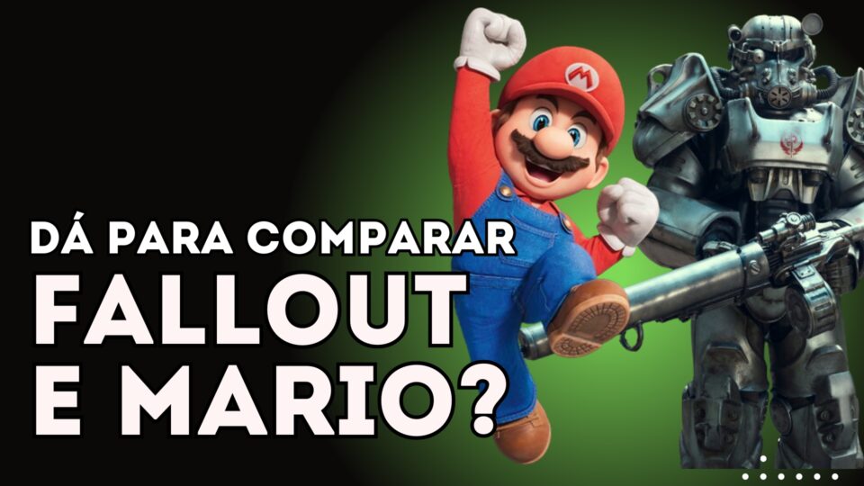 Dá para comparar filme de Super Mario e a série Fallout? Foto: Divulgação/Drops de Jogos