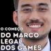 O que foi o começo do Marco Legal dos Games? Foto: Divulgação/Drops de Jogos