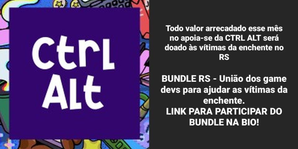 Ctrl Alt Jam organiza bundle Dev Ajuda Dev para ajudar vítimas no Rio Grande do Sul, reunindo jogos brasileiros. Foto: Reprodução/Instagram/LinkedIn