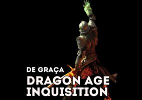 O jogo Dragon Age Inquisition está de graça. Foto: Divulgação/Drops de Jogos