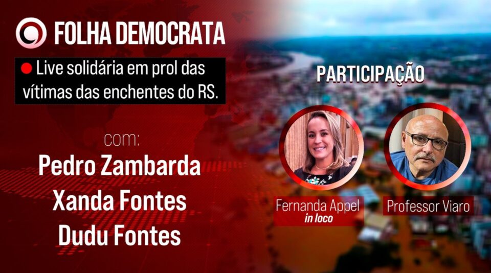 Folha Democrata, jornal parceiro do Drops de Jogos, faz live solidária pelas vítimas do caos no RS. Foto: Divulgação/Folha Democrata