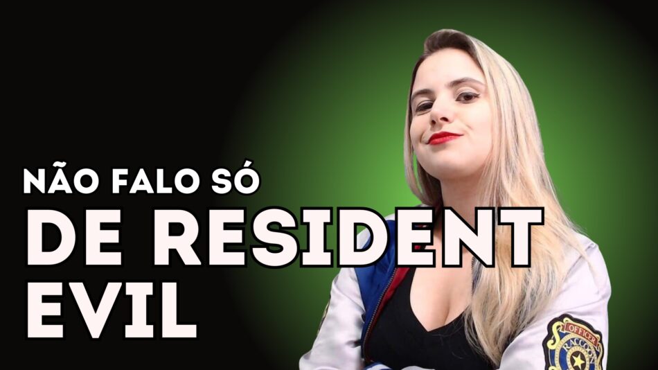 "Eu não falo só de Resident Evil", diz Monique Alves do canal Database. Foto: Divulgação/Drops de Jogos