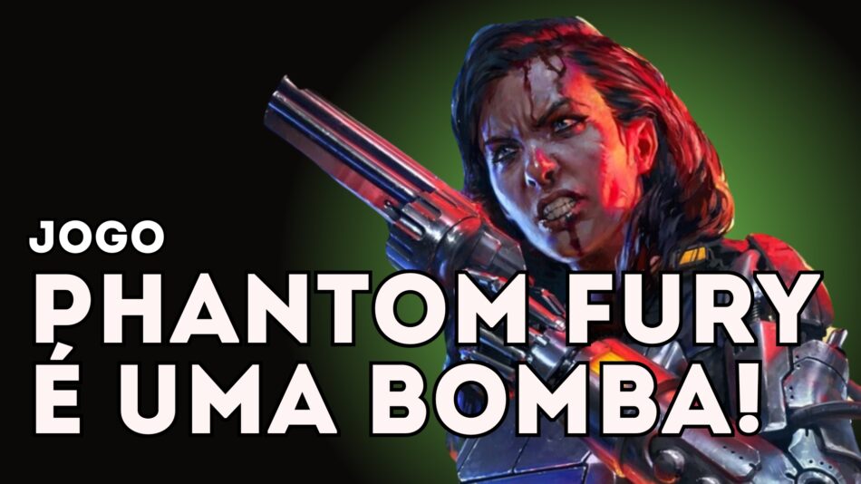 Jogo Phantom Fury é uma bomba! Foto: Divulgação/Drops de Jogos