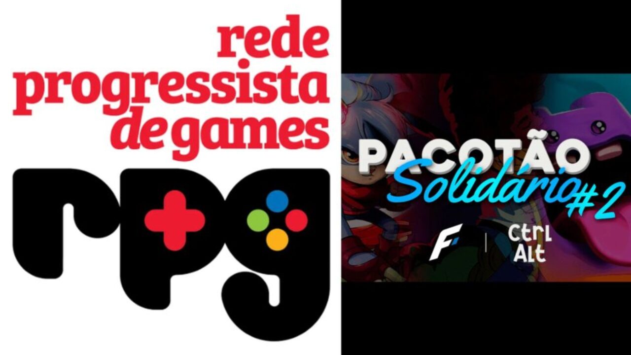 Rede Progressista de Games apoia o Pacotão Solidário da Ctrl Alt - Drops de  Jogos