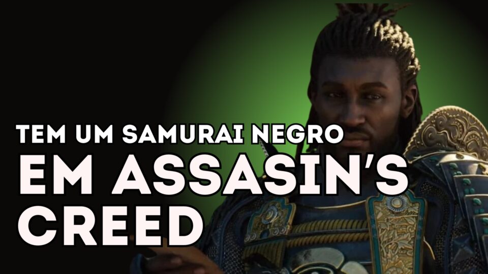 Nerdolas reclamam de Samurai Negro em Assassin's Creed Shadows; e aí? Foto: Divulgação/Drops de Jogos