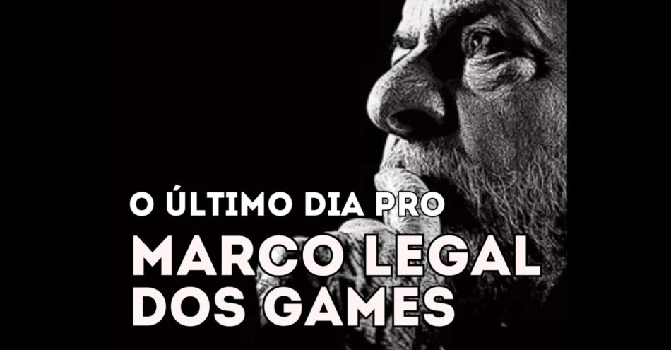 ÚLTIMO DIA: Lula, sancione o Marco Legal dos Games! Foto: Divulgação/Drops de Jogos