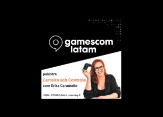 Érika Caramello palestra na Gamescom Latam. Foto: Phelipe Antunes/Dyxel