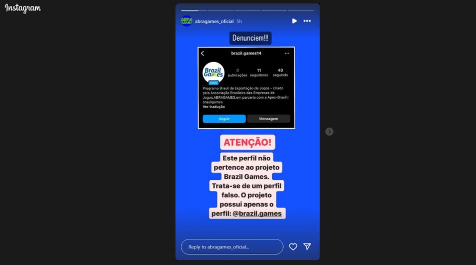 ABRAGAMES denuncia que é vítima de um perfil fake no Instagram para aplicar golpes. Foto: Reprodução/Instagram