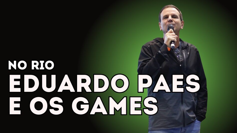 O que Eduardo Paes pensa sobre games no Brasil - e no Rio de Janeiro. Foto: Divulgação/Drops de Jogos