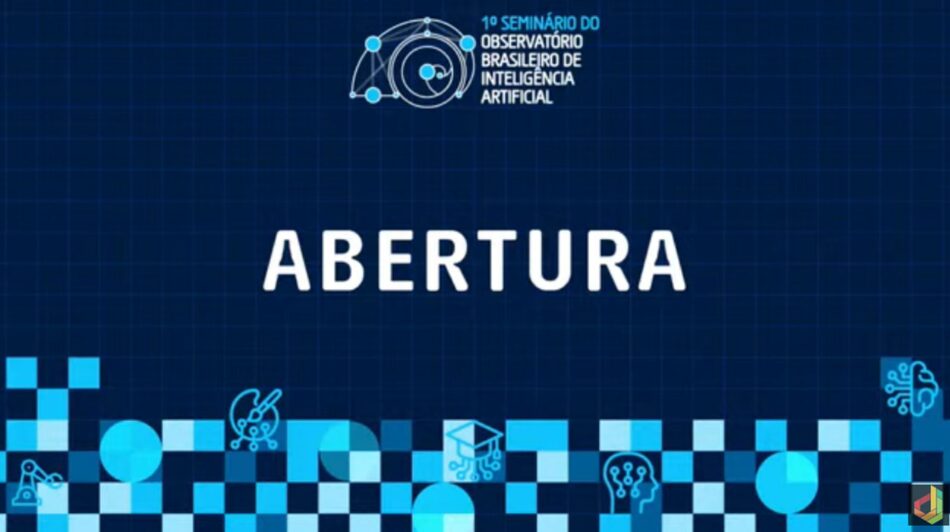 RETRANSMISSÃO do 1º Seminário do Observatório Brasileiro de Inteligência Artificial. Foto: Reprodução/YouTube