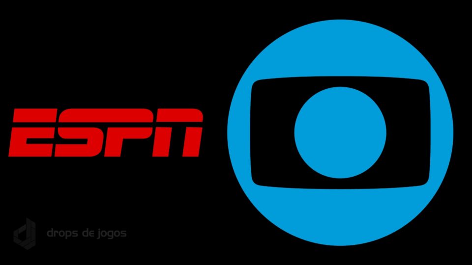 ESPN e Globo. Foto: Divulgação/Montagem Pedro Zambarda/Drops de Jogos