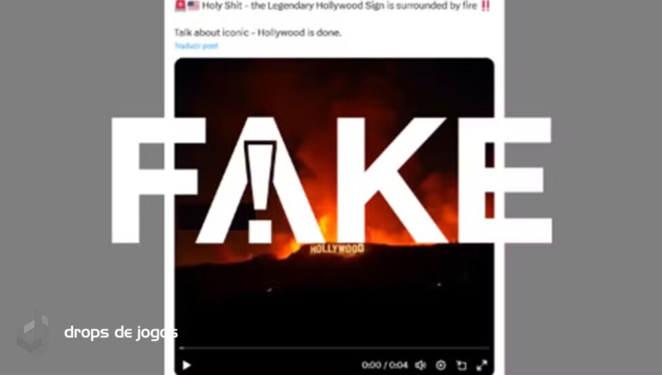 É #FAKE que incêndio nos EUA atingiu letreiro de Hollywood em 9/1 — Foto: Reprodução/G1/Montagem Pedro Zambarda/Drops de Jogos